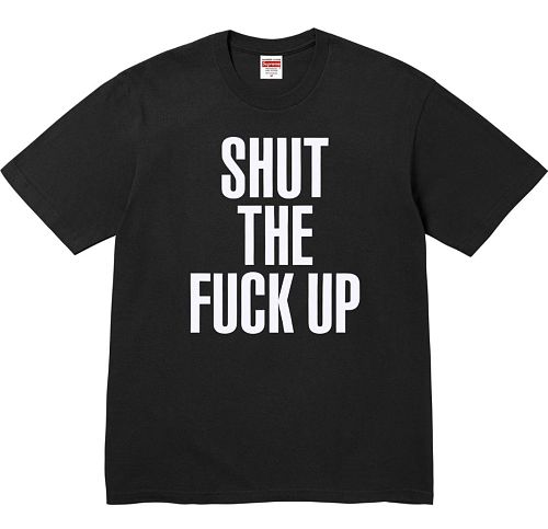 SUP-133# SUPREME SHUT UP TEE S-XL P48